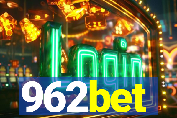 962bet