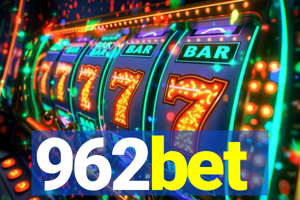 962bet