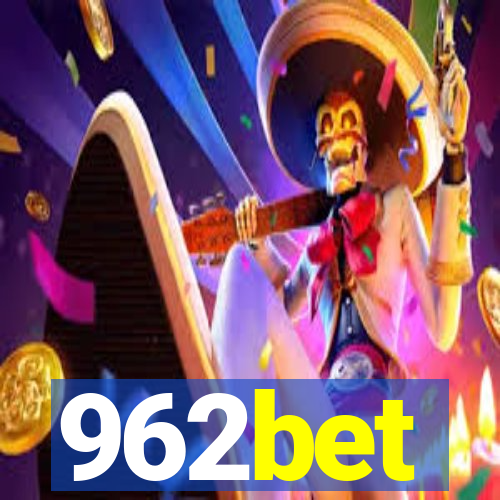 962bet