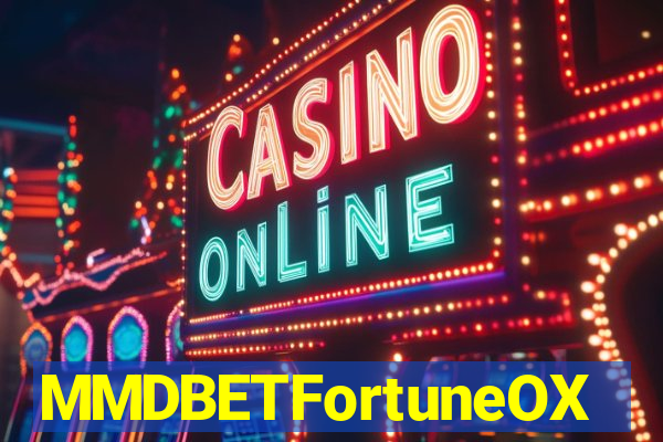 MMDBETFortuneOX