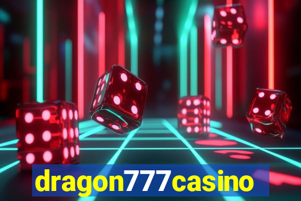 dragon777casino