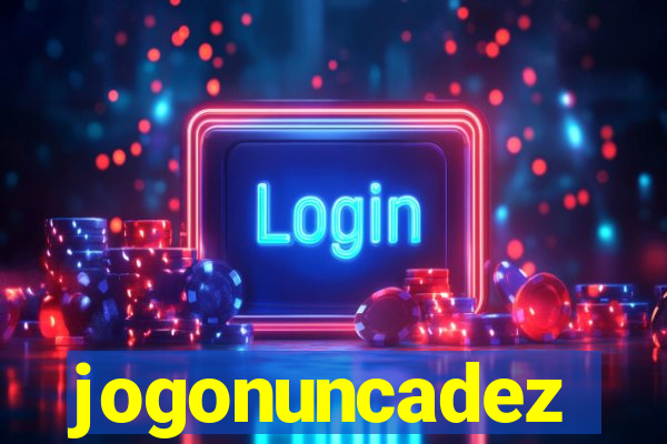 jogonuncadez