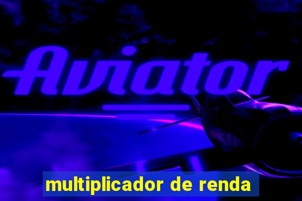 multiplicador de renda