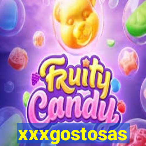 xxxgostosas