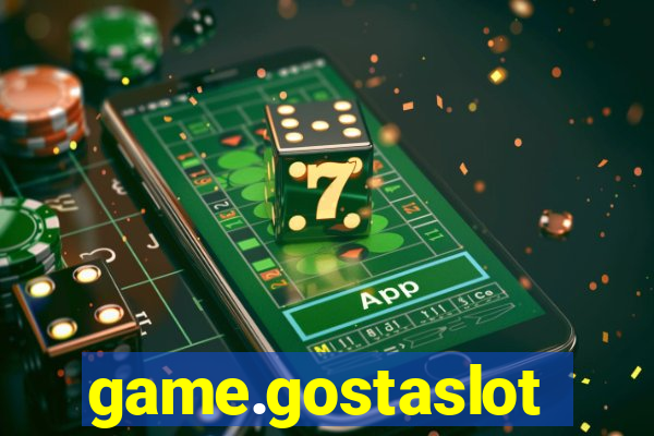 game.gostaslot