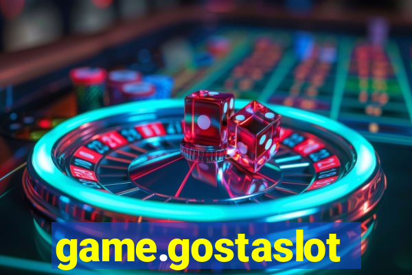 game.gostaslot