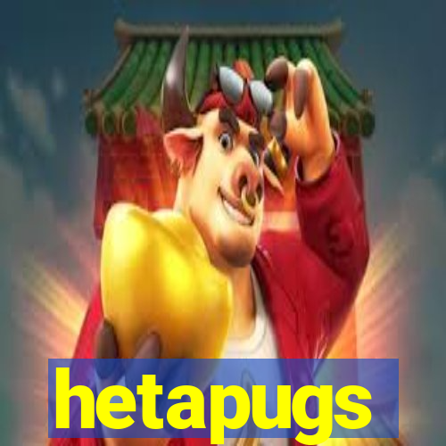 hetapugs