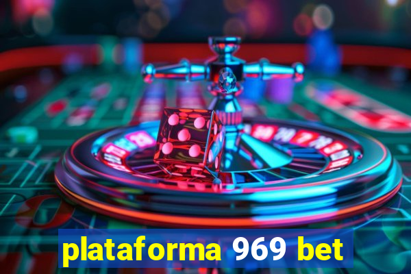 plataforma 969 bet