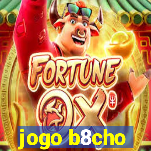 jogo b8cho