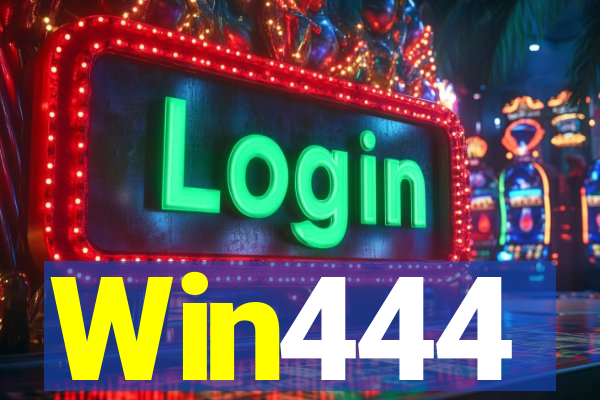 Win444