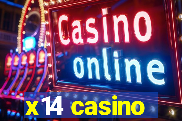 x14 casino