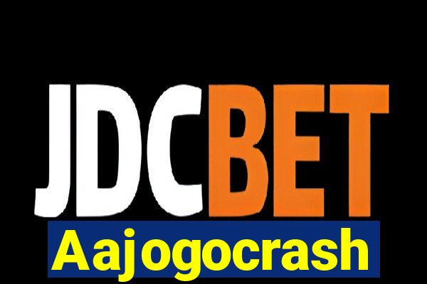 Aajogocrash