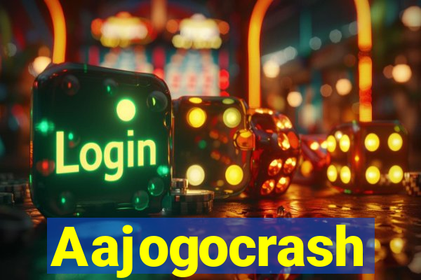 Aajogocrash