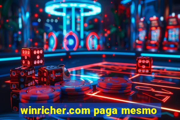 winricher.com paga mesmo