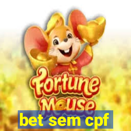 bet sem cpf