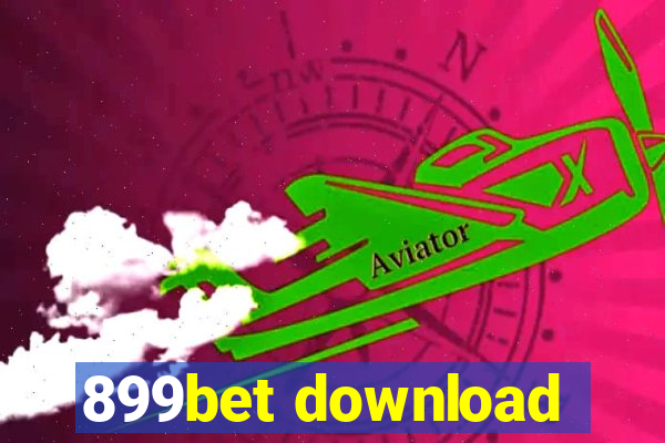 899bet download