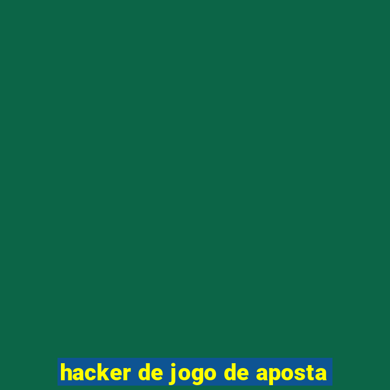 hacker de jogo de aposta