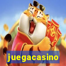 juegacasino