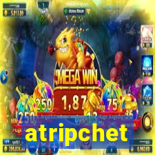 atripchet