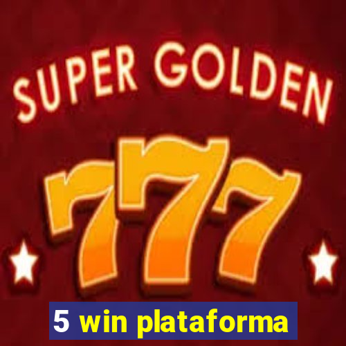 5 win plataforma