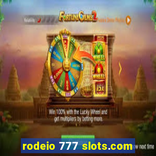 rodeio 777 slots.com