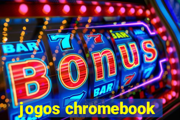 jogos chromebook