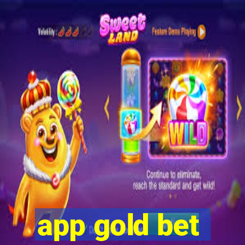 app gold bet