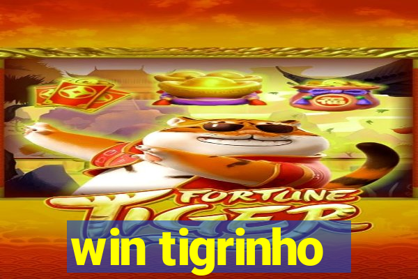 win tigrinho