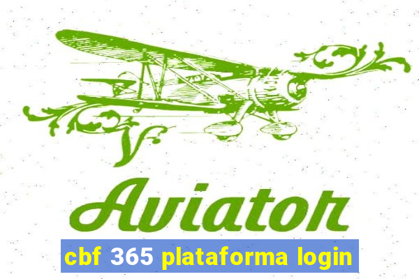 cbf 365 plataforma login