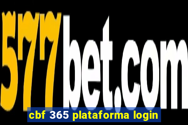 cbf 365 plataforma login