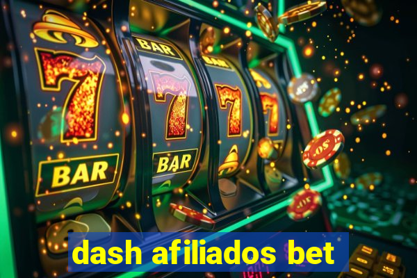 dash afiliados bet