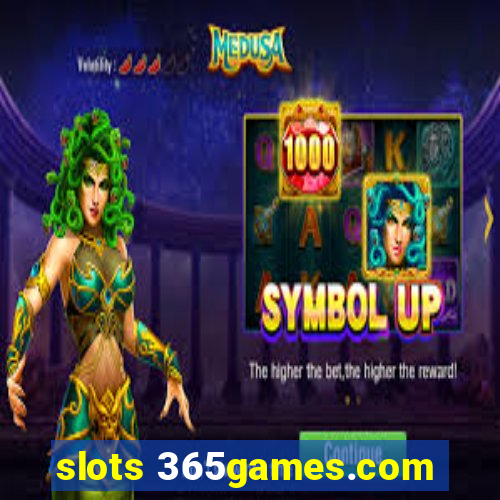 slots 365games.com