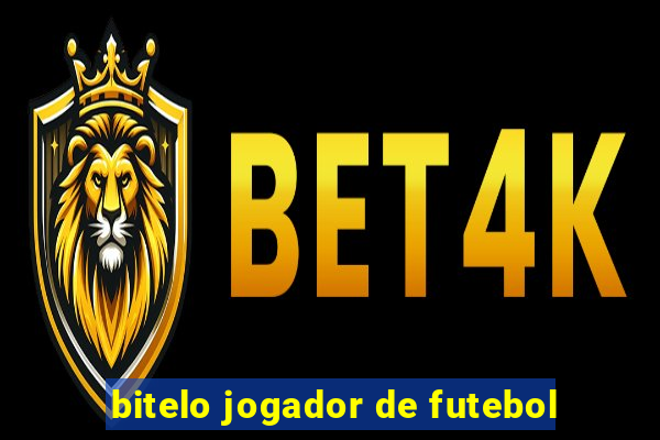 bitelo jogador de futebol