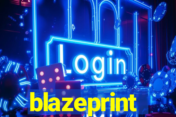 blazeprint