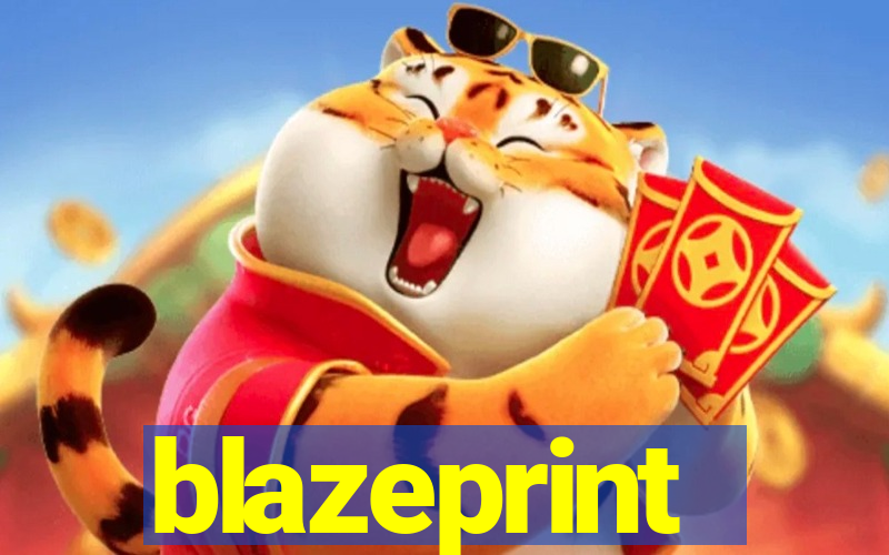 blazeprint