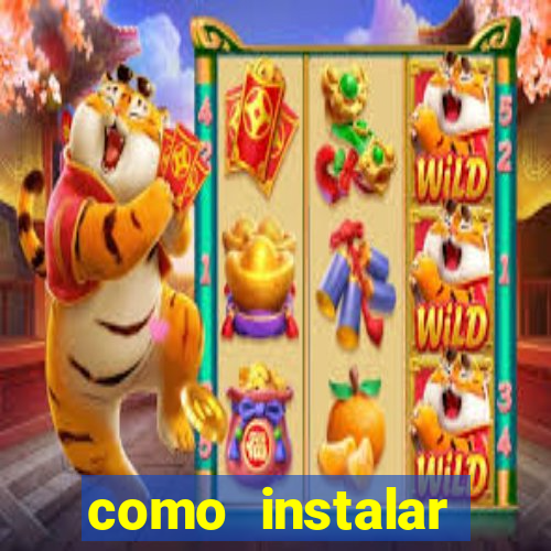 como instalar fortune tiger