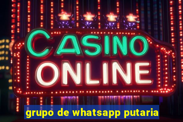 grupo de whatsapp putaria