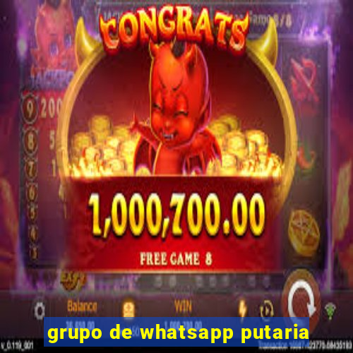 grupo de whatsapp putaria