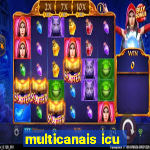 multicanais icu