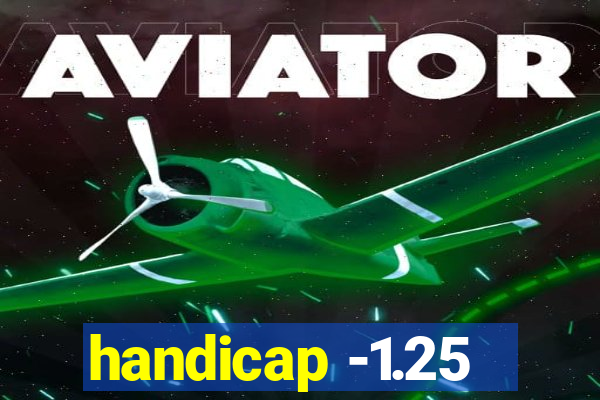 handicap -1.25