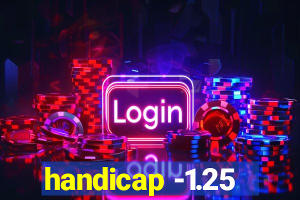 handicap -1.25