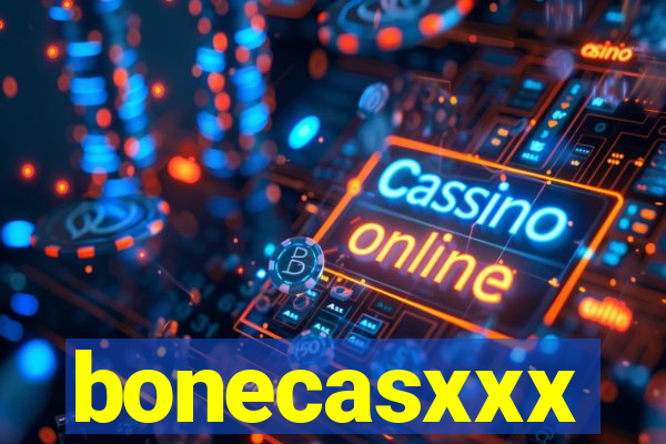 bonecasxxx