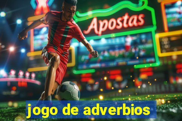 jogo de adverbios