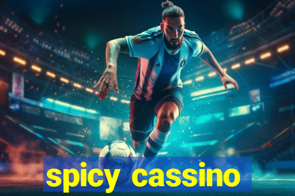 spicy cassino