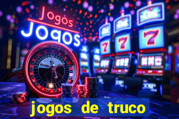 jogos de truco valendo dinheiro