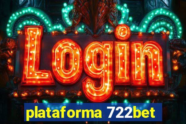 plataforma 722bet