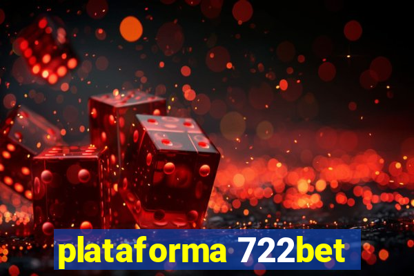 plataforma 722bet