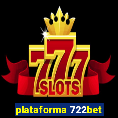 plataforma 722bet