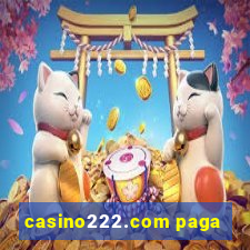 casino222.com paga