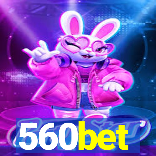 560bet